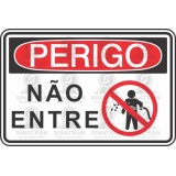 Perigo - não entre